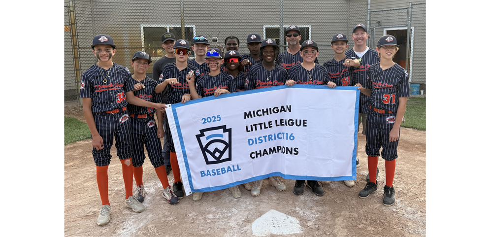 2025 Little League Baseball District Champions - Plymouth Canton Little League